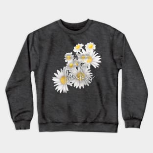 Timeless daisies Crewneck Sweatshirt